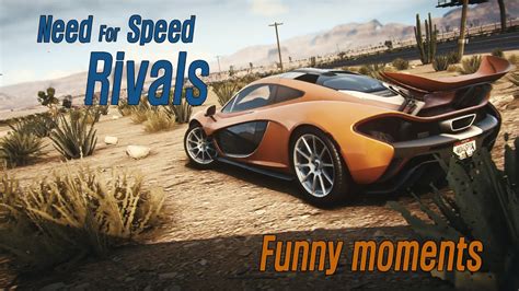 funny rivals|NFS RIVALS / RANDOM MOMENTS 5 .